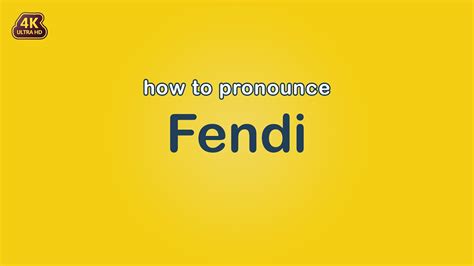 fendi pronunciation|how to pronounce fendi sound.